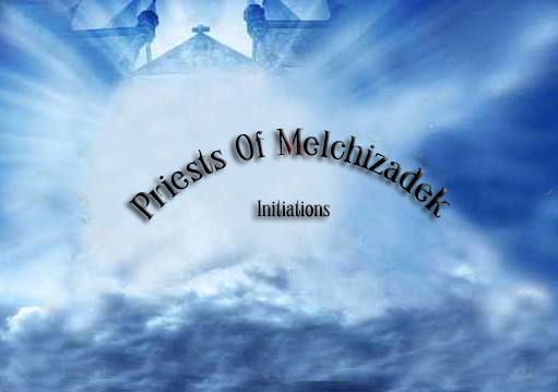 Priests Of Melchizadek