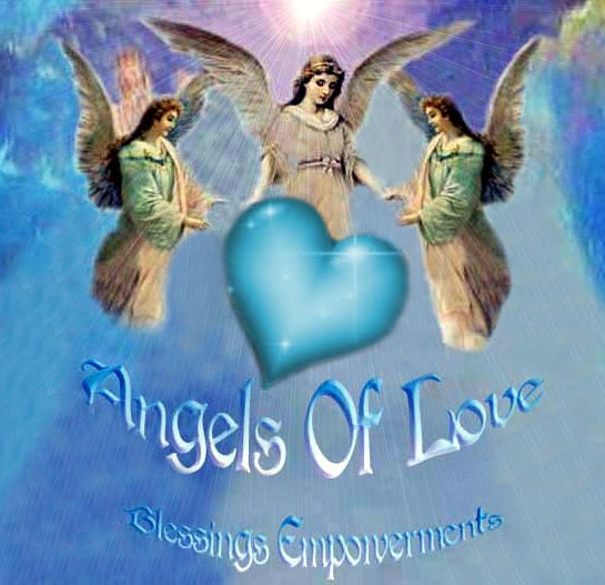Angels Of Love Blessing
 Empowerments