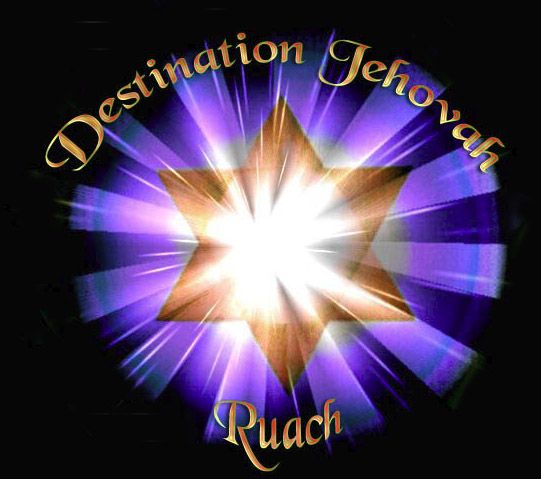 Destination Jehovah Ruach