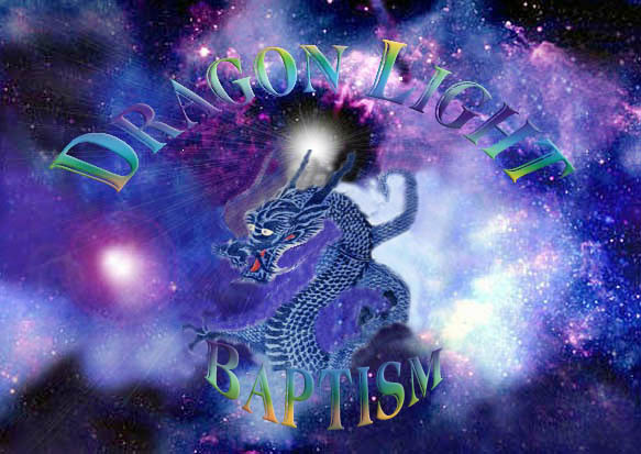 Dragon Light Baptism
