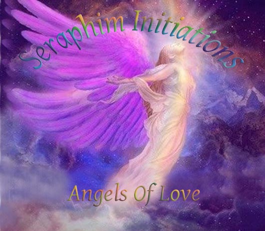 Seraphim Initiations